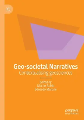 Marone / Bohle |  Geo-societal Narratives | Buch |  Sack Fachmedien