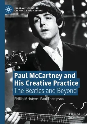 Thompson / McIntyre |  Paul McCartney and His Creative Practice | Buch |  Sack Fachmedien