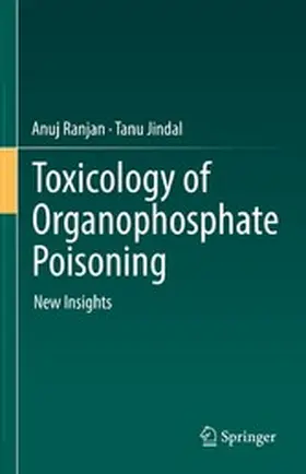 Ranjan / Jindal |  Toxicology of Organophosphate Poisoning | eBook | Sack Fachmedien