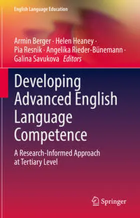 Berger / Heaney / Resnik |  Developing Advanced English Language Competence | eBook | Sack Fachmedien