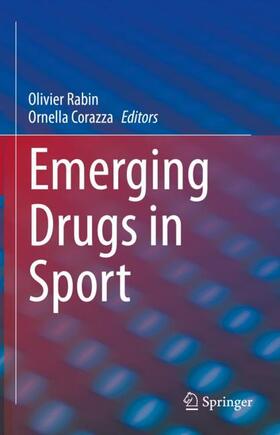 Corazza / Rabin | Emerging Drugs in Sport | Buch | 978-3-030-79292-3 | sack.de