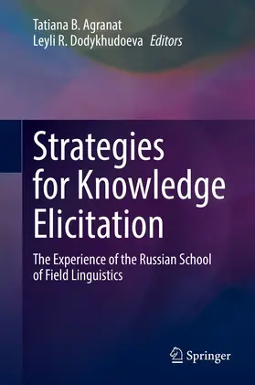 Agranat / Dodykhudoeva | Strategies for Knowledge Elicitation | E-Book | sack.de