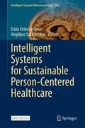 Sakalauskas / Kriksciuniene |  Intelligent Systems for Sustainable Person-Centered Healthcare | Buch |  Sack Fachmedien