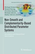 Hintermüller / Herzog / Ulbrich |  Non-Smooth and Complementarity-Based Distributed Parameter Systems | Buch |  Sack Fachmedien