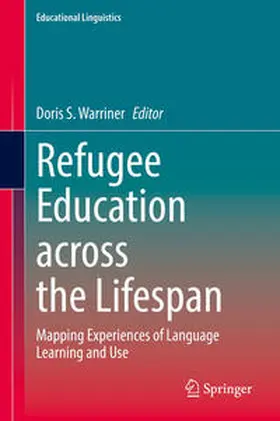 Warriner |  Refugee Education across the Lifespan | eBook | Sack Fachmedien