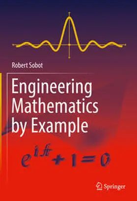 Sobot |  Engineering Mathematics by Example | eBook | Sack Fachmedien