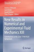 Dillmann / Heller / Krämer |  New Results in Numerical and Experimental Fluid Mechanics XIII | eBook | Sack Fachmedien