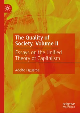 Figueroa | The Quality of Society, Volume II | E-Book | www.sack.de