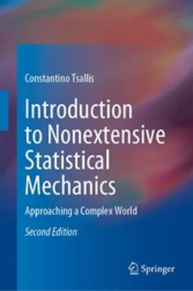 Tsallis |  Introduction to Nonextensive Statistical Mechanics | eBook | Sack Fachmedien