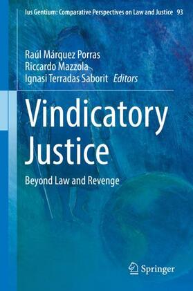 Márquez Porras / Terradas Saborit / Mazzola | Vindicatory Justice | Buch | 978-3-030-79594-8 | sack.de