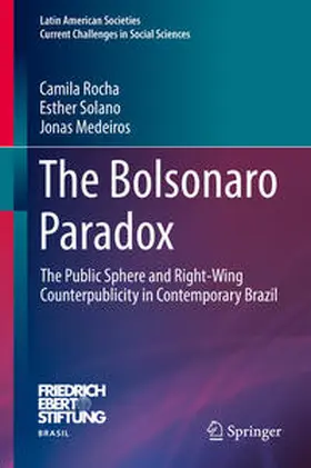 Rocha / Solano / Medeiros |  The Bolsonaro Paradox | eBook | Sack Fachmedien