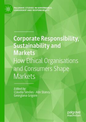 Simões / Stancu / Grigore | Corporate Responsibility, Sustainability and Markets | E-Book | sack.de
