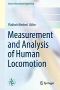 Medved |  Measurement and Analysis of Human Locomotion | Buch |  Sack Fachmedien