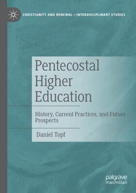 Topf | Pentecostal Higher Education | Buch | 978-3-030-79691-4 | sack.de