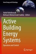 Mohammadi-Ivatloo / Vahidinasab |  Active Building Energy Systems | Buch |  Sack Fachmedien