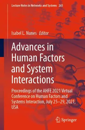 Nunes |  Advances in Human Factors and System Interactions | Buch |  Sack Fachmedien
