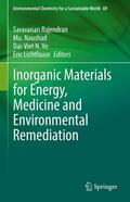 Rajendran / Naushad / Vo |  Inorganic Materials for Energy, Medicine and Environmental Remediation | eBook | Sack Fachmedien
