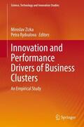 Rydvalova / Zizka |  Innovation and Performance Drivers of Business Clusters | Buch |  Sack Fachmedien