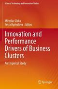 Rydvalova / Zizka |  Innovation and Performance Drivers of Business Clusters | Buch |  Sack Fachmedien