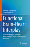 Catrambone / Valenza |  Functional Brain-Heart Interplay | eBook | Sack Fachmedien