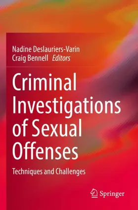 Bennell / Deslauriers-Varin |  Criminal Investigations of Sexual Offenses | Buch |  Sack Fachmedien
