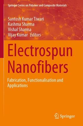 Tiwari / Kumar / Sharma | Electrospun Nanofibers | Buch | 978-3-030-79981-6 | sack.de