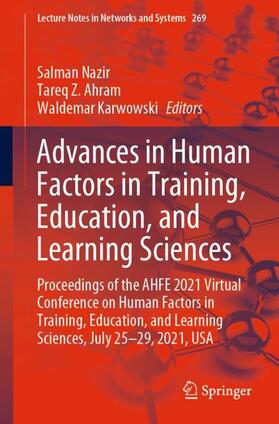 Nazir / Karwowski / Ahram |  Advances in Human Factors in Training, Education, and Learning Sciences | Buch |  Sack Fachmedien