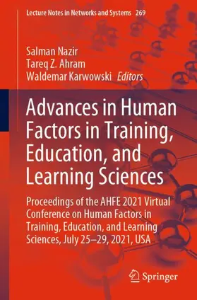 Nazir / Karwowski / Ahram |  Advances in Human Factors in Training, Education, and Learning Sciences | Buch |  Sack Fachmedien