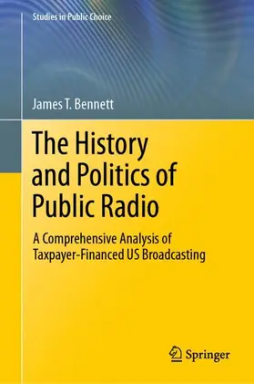 Bennett |  The History and Politics of Public Radio | Buch |  Sack Fachmedien