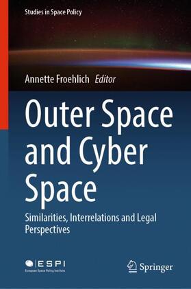 Froehlich | Outer Space and Cyber Space | Buch | 978-3-030-80022-2 | sack.de