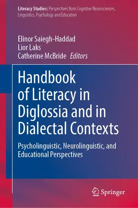 Saiegh-Haddad / McBride / Laks |  Handbook of Literacy in Diglossia and in Dialectal Contexts | Buch |  Sack Fachmedien