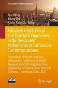 Neves / Rahardjo / Zhu |  Advanced Geotechnical and Structural Engineering in the Design and Performance of Sustainable Civil Infrastructures | Buch |  Sack Fachmedien