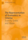 Sanchez-Pages |  The Representation of Economics in Cinema | Buch |  Sack Fachmedien