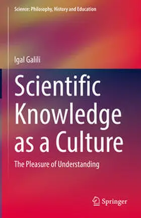 Galili |  Scientific Knowledge as a Culture | eBook | Sack Fachmedien