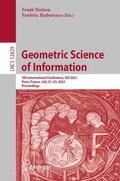 Barbaresco / Nielsen |  Geometric Science of Information | Buch |  Sack Fachmedien