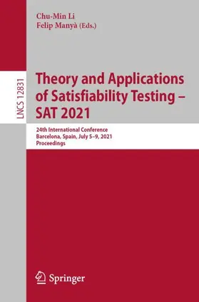 Manyà / Li |  Theory and Applications of Satisfiability Testing - SAT 2021 | Buch |  Sack Fachmedien