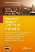 Liu / Cuomo / Yang |  Advances in Innovative Geotechnical Engineering | eBook | Sack Fachmedien