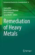 Inamuddin / Ahamed / Lichtfouse |  Remediation of Heavy Metals | Buch |  Sack Fachmedien