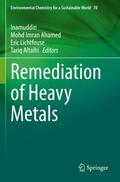 Inamuddin / Altalhi / Ahamed |  Remediation of Heavy Metals | Buch |  Sack Fachmedien
