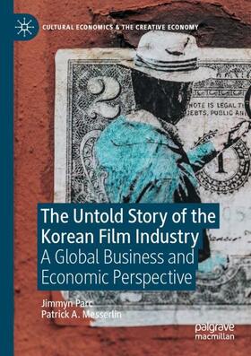 Messerlin / Parc |  The Untold Story of the Korean Film Industry | Buch |  Sack Fachmedien