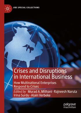 Mithani / Verbeke / Narula | Crises and Disruptions in International Business | Buch | 978-3-030-80382-7 | sack.de