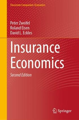 Zweifel / Eckles / Eisen | Insurance Economics | Buch | sack.de
