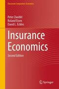 Zweifel / Eckles / Eisen |  Insurance Economics | Buch |  Sack Fachmedien