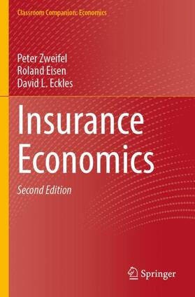 Zweifel / Eckles / Eisen | Insurance Economics | Buch | 978-3-030-80392-6 | sack.de