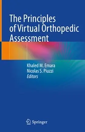 Emara / Piuzzi |  The Principles of Virtual Orthopedic Assessment | eBook | Sack Fachmedien