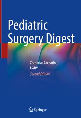 Zachariou | Pediatric Surgery Digest | Buch | 978-3-030-80410-7 | sack.de