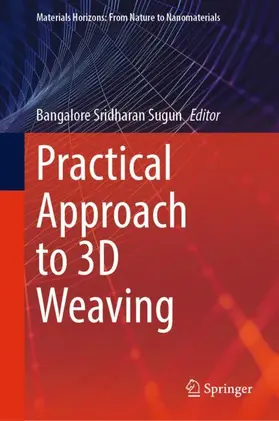 Sugun |  Practical Approach to 3D Weaving | Buch |  Sack Fachmedien