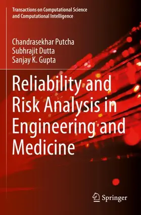Putcha / Gupta / Dutta |  Reliability and Risk Analysis in Engineering and Medicine | Buch |  Sack Fachmedien