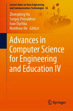 Hu / Petoukhov / Dychka | Advances in Computer Science for Engineering and Education IV | E-Book | sack.de
