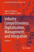 Ragulina / Bogoviz |  Industry Competitiveness: Digitalization, Management, and Integration | Buch |  Sack Fachmedien